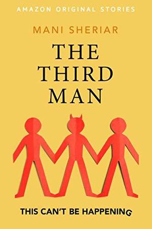 The Third Man (This Can't Be Happening Collection #3)