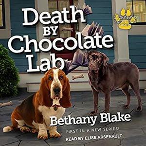 Death by Chocolate Lab (Lucky Paws Petsitting Mystery #1)