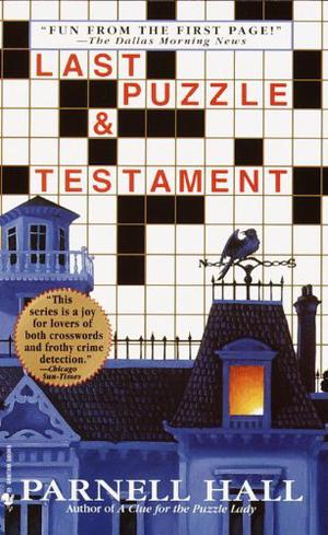 Last Puzzle & Testament (Puzzle Lady #2)