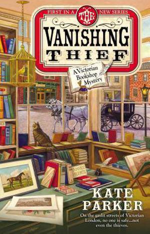 The Vanishing Thief (Victorian Bookshop Mystery #1)