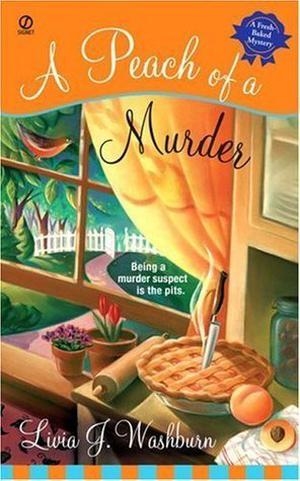 A Peach of a Murder (Fresh-Baked Mystery #1)