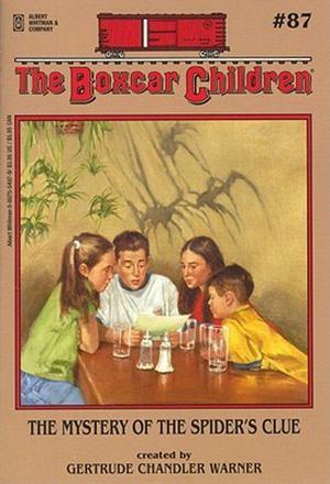 The Mystery of the Spider's Clue (The Boxcar Children #87)