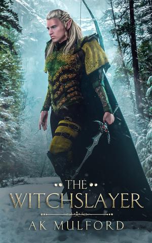 The Witchslayer (The Five Crowns of Okrith #2.5)