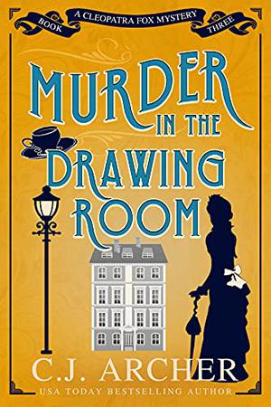 Murder in the Drawing Room (Cleopatra Fox #3)