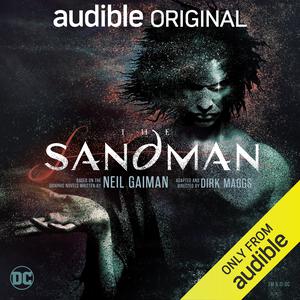 The Sandman: Act I (Sandman Audible Original #1)