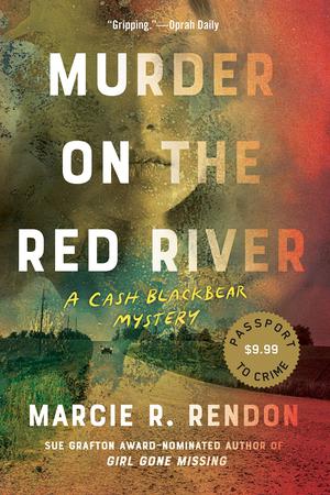 Murder on the Red River (Cash Blackbear Mysteries #1)