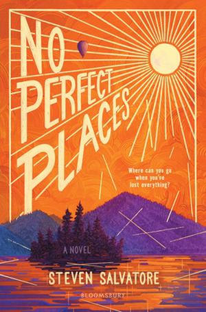 No Perfect Places by Steven Salvatore