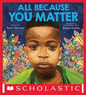 All Because You Matter by Tami Charles