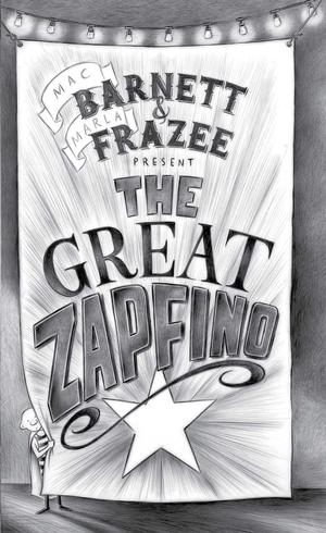 The Great Zapfino by Mac Barnett