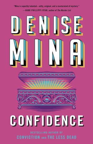 Confidence by Denise Mina