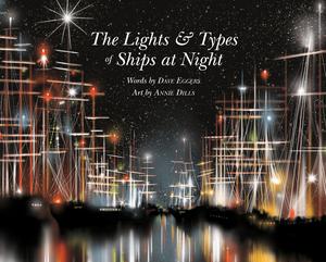 The the Lights and Types of Ships at Night by Dave Eggers