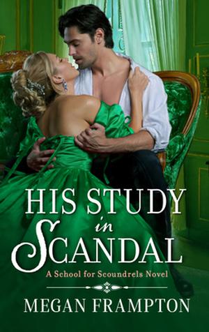 His Study in Scandal (School for Scoundrels #2)