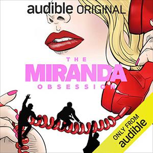 The Miranda Obsession by Jen Silverman, Rachel Brosnahan, Josh Groban, John Benjamin Hickey, Morgan Spector, Harry Lloyd, Milo Ventimiglia