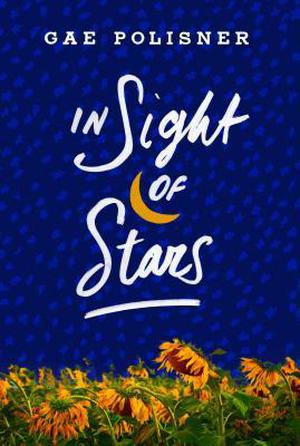In Sight of Stars by Gae Polisner