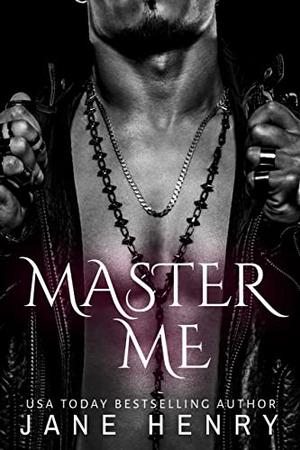 Master Me by Jane Henry