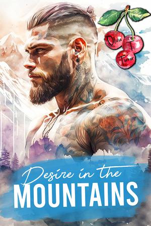 Desire In The Mountains (Greene Mountain Boys #1)