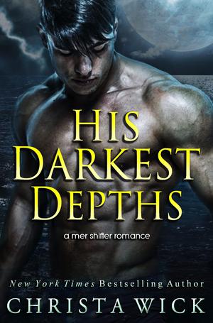 His Darkest Depths by Christa Wick