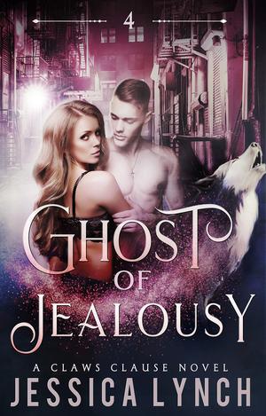 Ghost of Jealousy (Claws Clause #4)