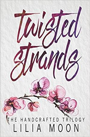 Twisted Strands (The Handcrafted Trilogy #1)