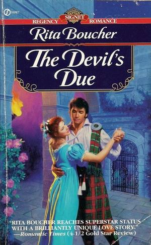 The Devil's Due by Rita Boucher