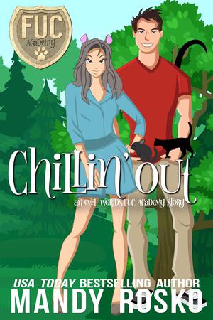 Chillin' Out (F.U.C. Newbie Academy #16)