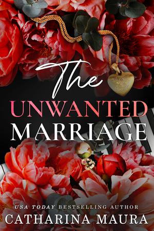 The Unwanted Marriage (The Windsors #3)