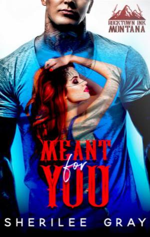 Meant For You (Rocktown Ink #3)