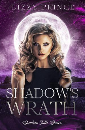 Shadow's Wrath (Shadow Falls #4)