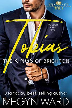 Tobias (The Kings of Brighton #1)