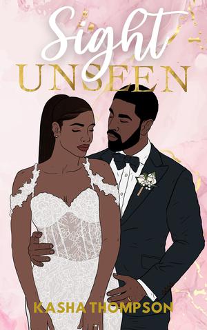 Sight Unseen by Kasha Thompson