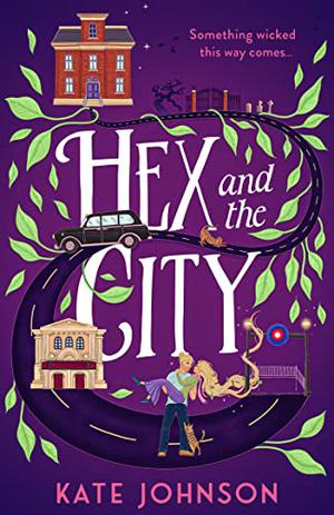 Hex and the City by Kate Johnson