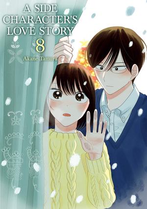 A Side Character's Love Story, Vol. 8 (モブ子の恋 / Mobuko's Love #8)