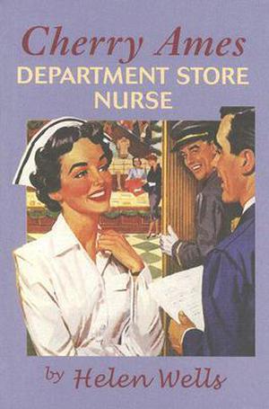 Cherry Ames, Department Store Nurse (Cherry Ames #18)