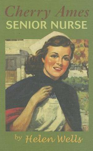 Cherry Ames, Senior Nurse (Cherry Ames #2)