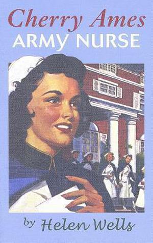 Cherry Ames, Army Nurse (Cherry Ames #3)