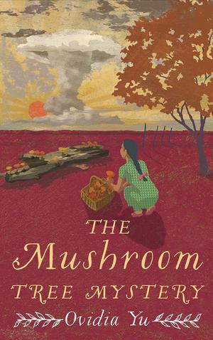 The Mushroom Tree Mystery (Crown Colony #6)