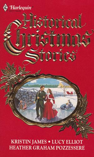 Harlequin Historical Christmas Stories 1989 by Kristin James, Heather Graham, Lucy Elliot