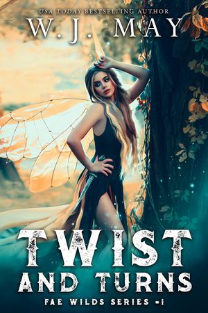 Twist and Turns by W.J. May