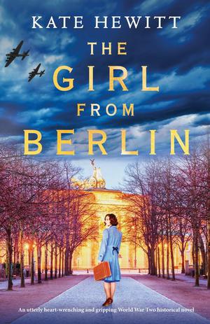 The Girl from Berlin by Kate Hewitt