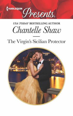 The Virgin's Sicilian Protector by Chantelle Shaw