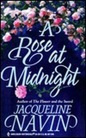 A Rose at Midnight by Jacqueline Navin