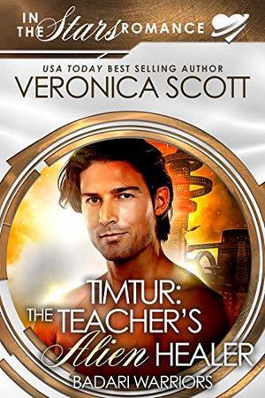 Timtur: The Teacher's Alien Healer (Sectors New Allies #2.5)