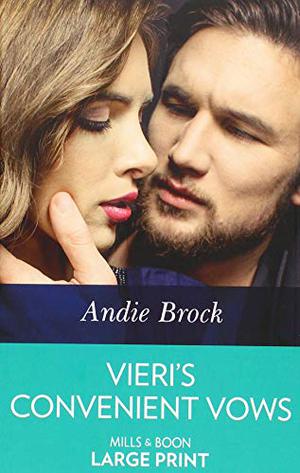 Vieri's Convenient Vows by Andie Brock