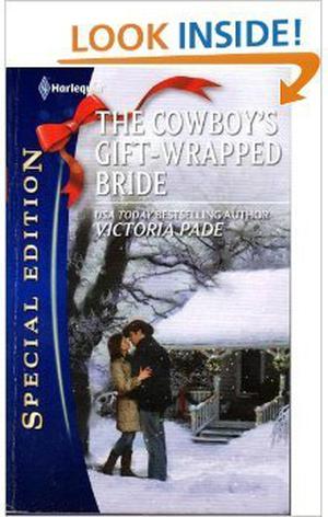 The Cowboy's Gift-Wrapped Bride by Victoria Pade
