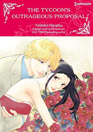 The Tycoon's Outrageous Proposal by Miranda Lee