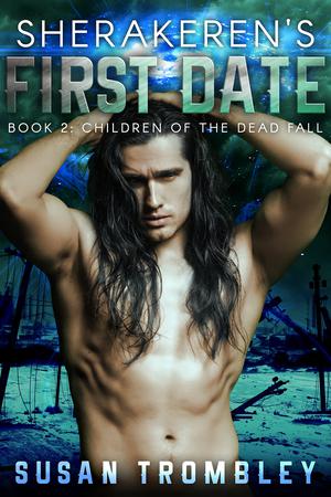 Sherakeren's First Date (Children of the Dead Fall #2)