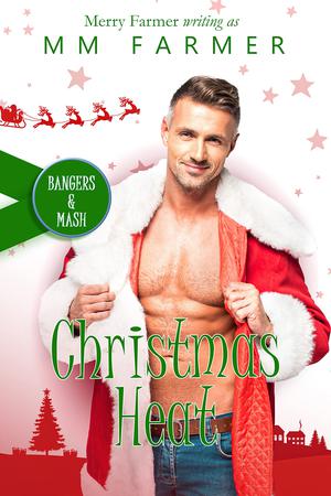 Christmas Heat (Bangers & Mash #4)