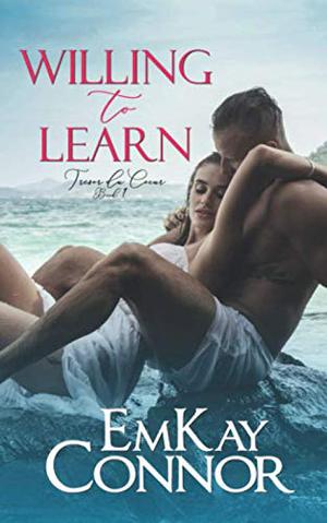 Willing to Learn by EmKay Connor