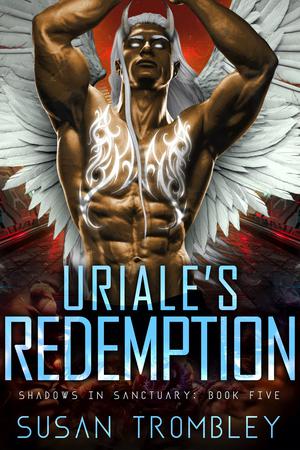 Uriale's Redemption (Shadows In Sanctuary #5)