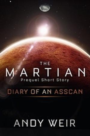 Diary of an AssCan (The Martian #0.5)